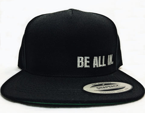 BE ALL IN. Original Snapback. Grey on Black. Contact to order.