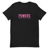 Pink POWERS VOLLEYBALL CLUB Unisex t-shirt.