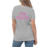 Team Fearless custom grey Women's Relaxed T-Shirt